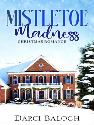 cover image of Mistletoe Madness